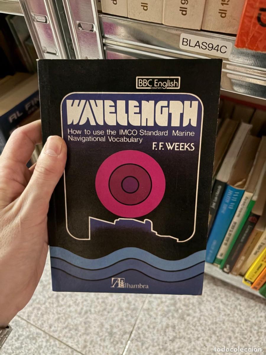 Libros de segunda mano: BLAS94C &mdash; F. F. Weeks &mdash; Weight: How to use the IMCO Standard Marine Navigational Vocabulary &mdash; Alhamb