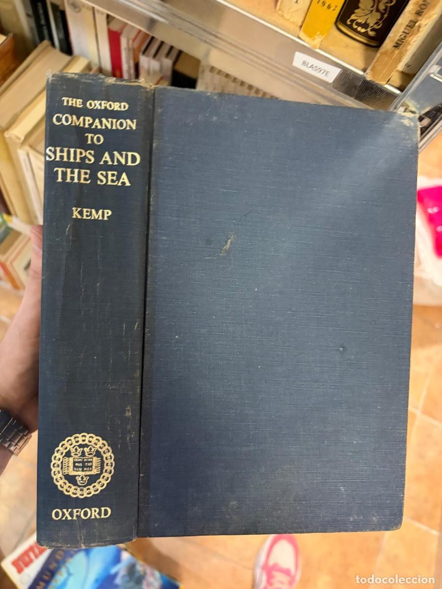 Libri di seconda mano: BLAS97E &mdash; The Oxford Companion to Ships and the Sea &mdash; Kemp &mdash; Oxford