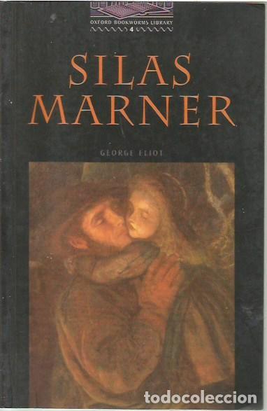 Libros de segunda mano: SILAS MARNER OXFORD BOOKWORMS LIBRARY 4