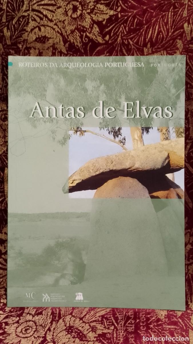 Libros de segunda mano: Antas de Elvas - Ana Carvalho Dias