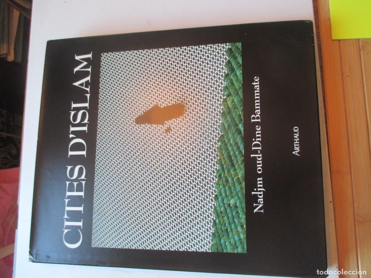 Libros de segunda mano: NADJM OUD-DINE BAMMATE Cites D&acute;islam (franc&eacute;s) W41854