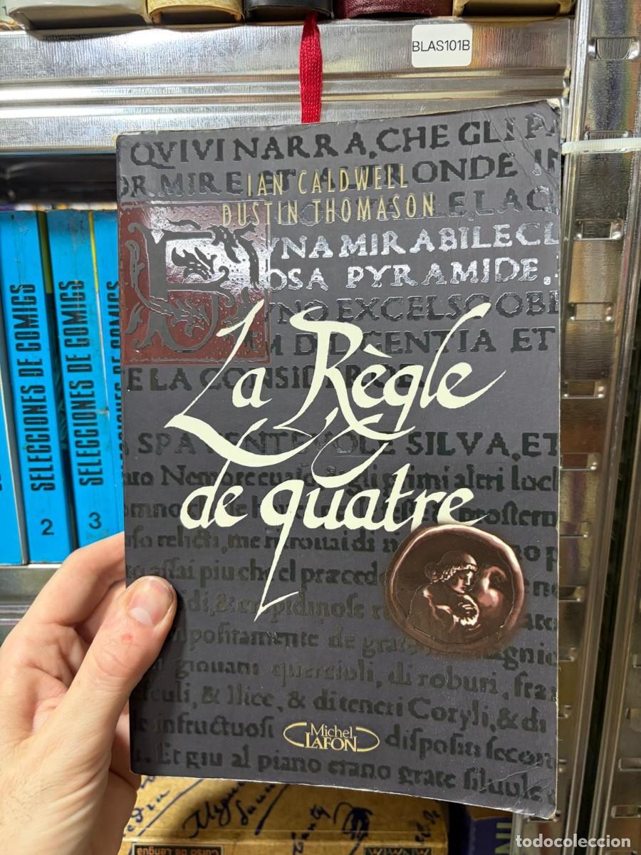 Libros de segunda mano: BLAS101B La R&egrave;gle de quatre Ian Caldwell, Dustin Thomason Michel Lafon