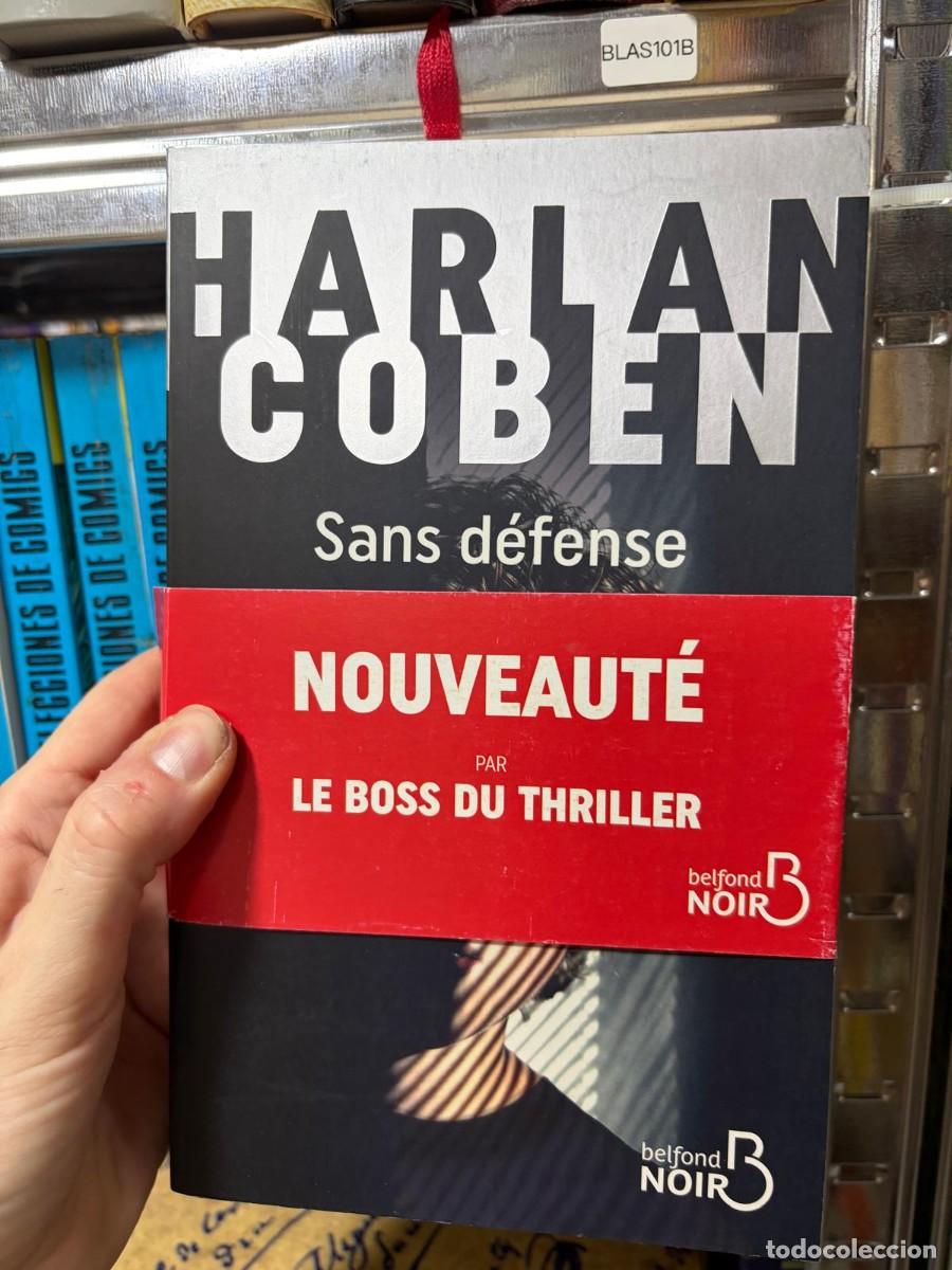 Libros de segunda mano: BLAS101B &mdash; Sans d&eacute;fense &mdash; Harlan Coben &mdash; Belfond Noir