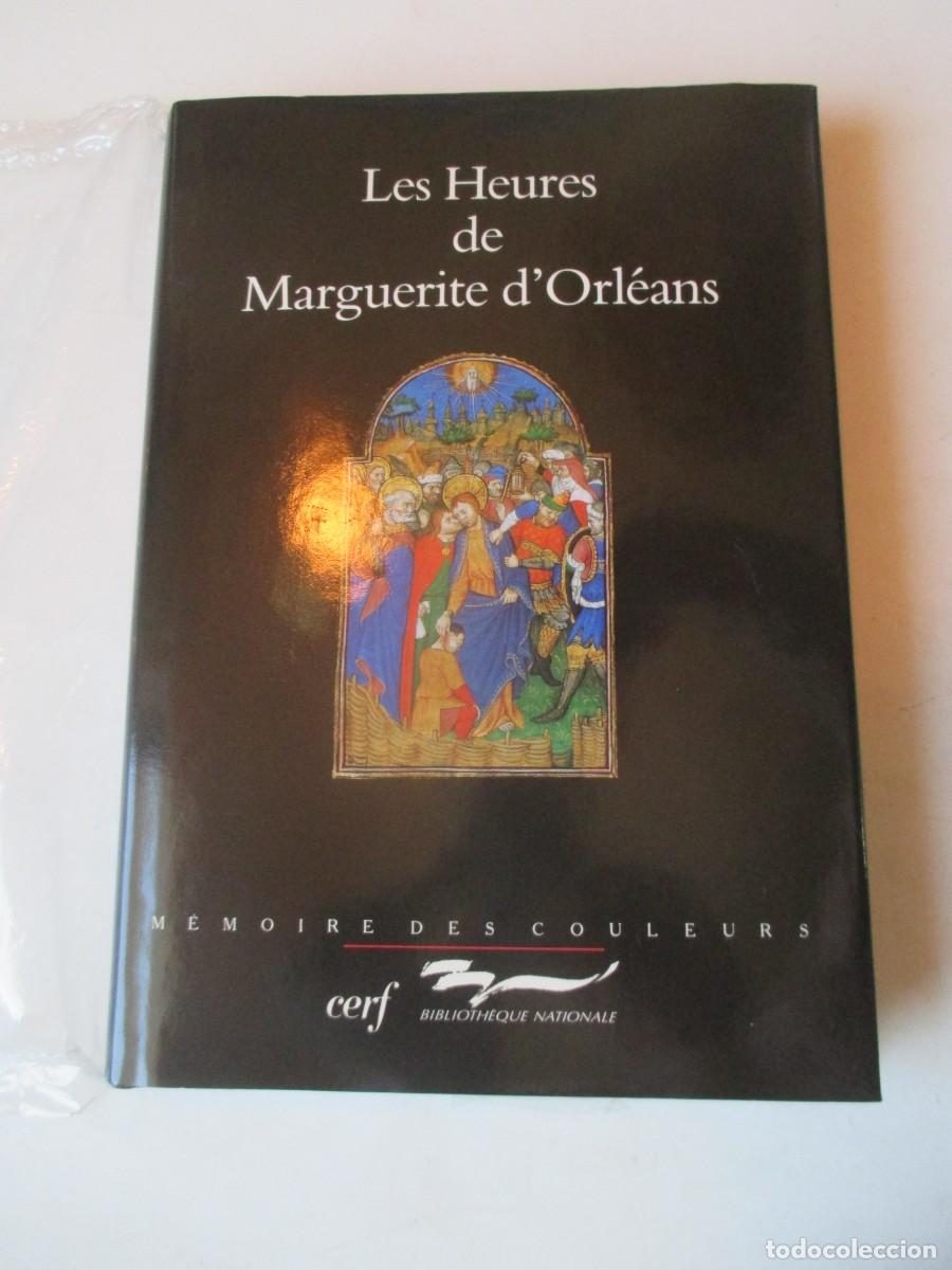 Libros de segunda mano: LES HEURES DE MARGUERITE D&acute;ORLEANS (franc&eacute;s, semi-facsimil + estudio) W41872