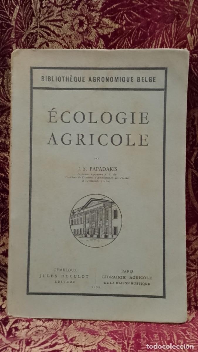 Libros de segunda mano: &Eacute;cologie Agricole 1938 J. S. Papadakis
