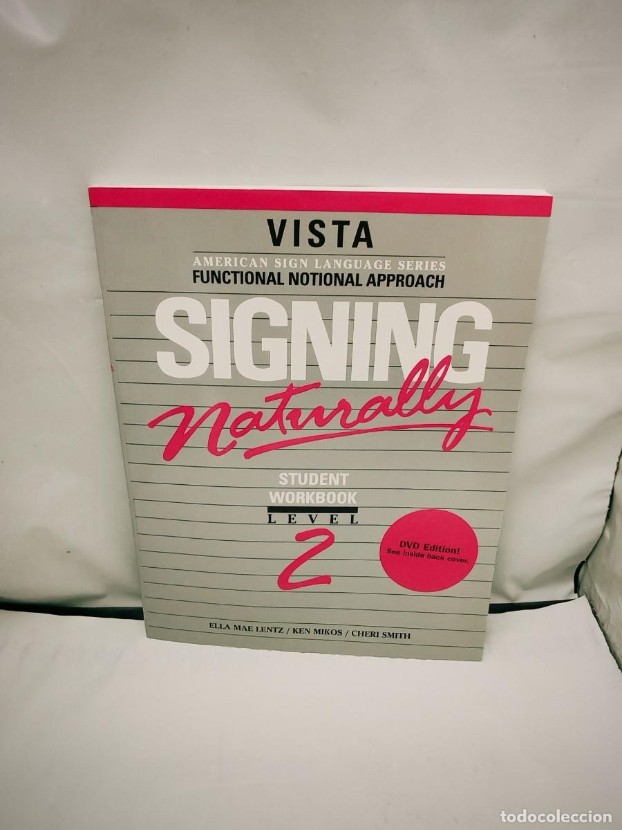 Gebrauchte B&uuml;cher: Signing Naturally: Student Workbook, Level 2 (DVD Included)