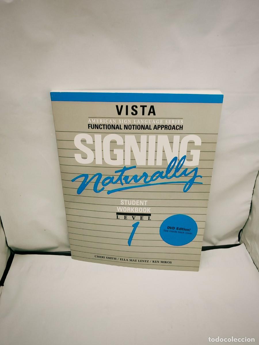 Gebrauchte B&uuml;cher: Signing Naturally: Student Workbook, Level 1 (DVD Included)