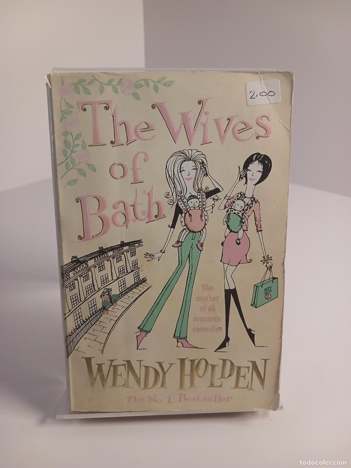 Libros de segunda mano: The Wives of Bath - Wendy Holden