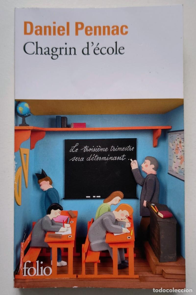 Libros de segunda mano: Chagrin d'ecole - Daniel Pennac - Gallimard - Folio 4892 - 2024 - Frances