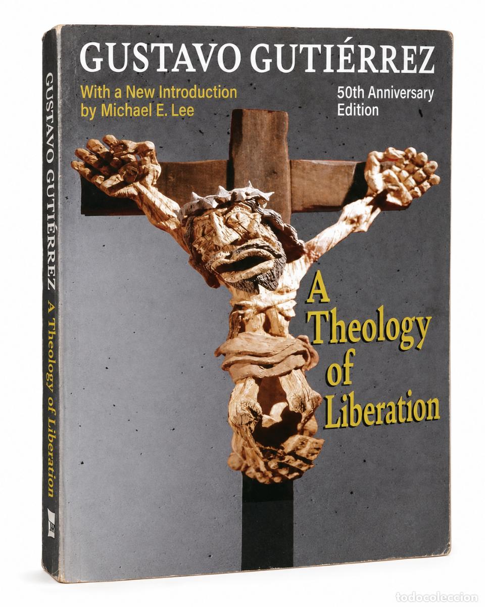 Libros de segunda mano: GUSTAVO GUTI&Eacute;RREZ &ndash; A THEOLOGY OF LIBERATION &ndash; LM