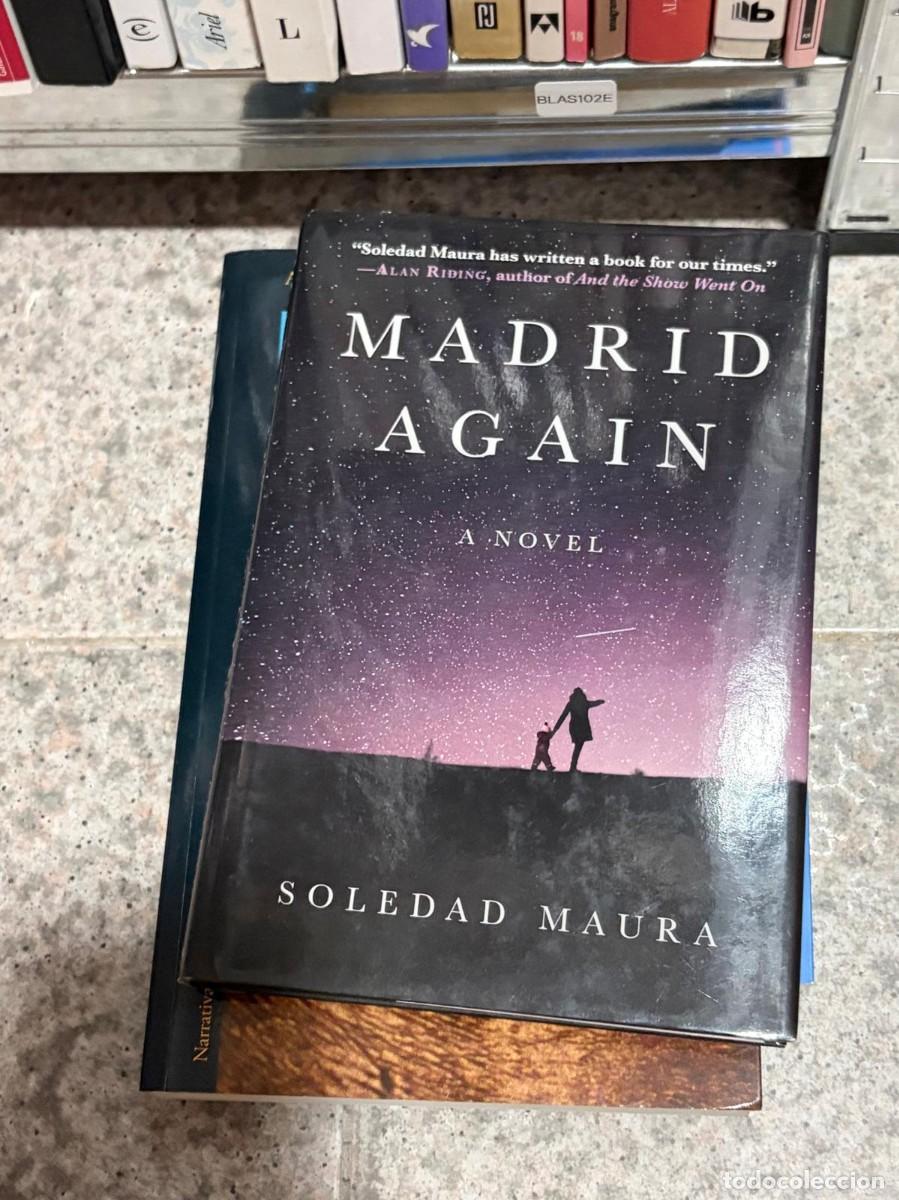 Libros de segunda mano: BLAS102E + Soledad Maura + Madrid Again