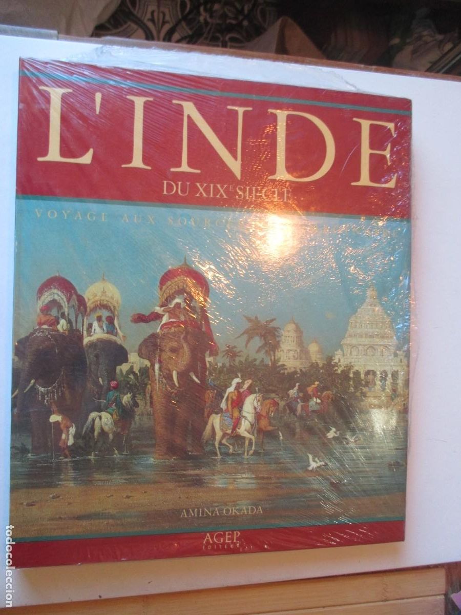 Libros de segunda mano: AMINA OKADA L&acute;inde du XIX siecle . Voyage aux sources de l&acute;imaginaire (franc&eacute;s) W41916