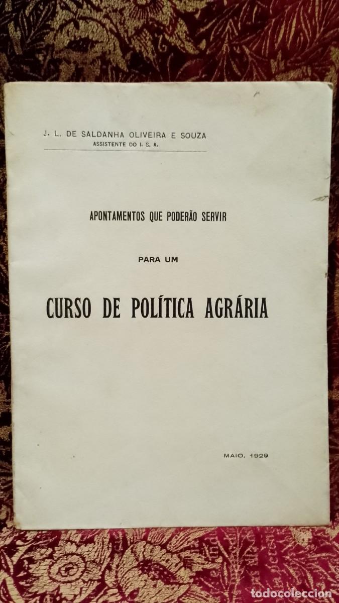 Libros de segunda mano: Curso de Pol&iacute;tica Agr&aacute;ria 1929 J. L. de Saldanha Oliveira e Souza