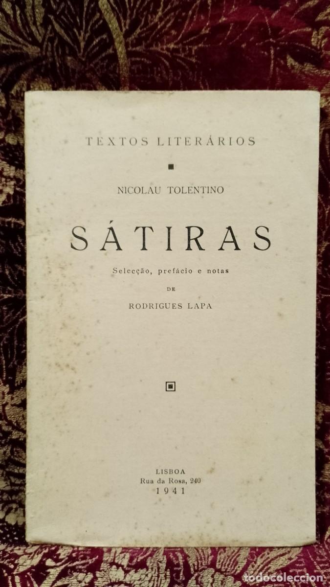 Libros de segunda mano: S&aacute;tiras Nicolau Tolentino 1941 Rodrigues Lapa