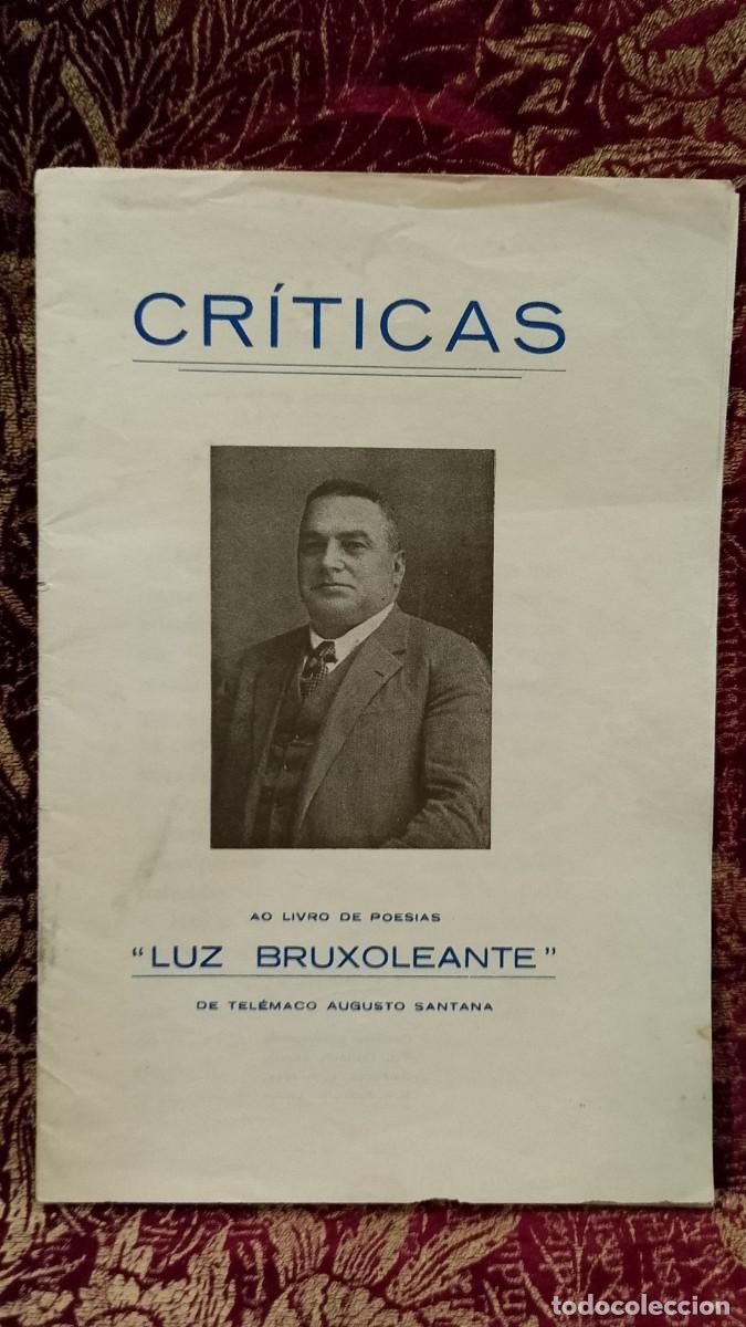 Libros de segunda mano: Cr&iacute;ticas ao Livro de Poesias Luz Bruxoleante 1942