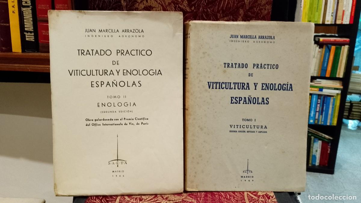 Libros de segunda mano: Tratado Pr&aacute;ctico de Viticultura y Enolog&iacute;a Espa&ntilde;olas 2 Tomos.