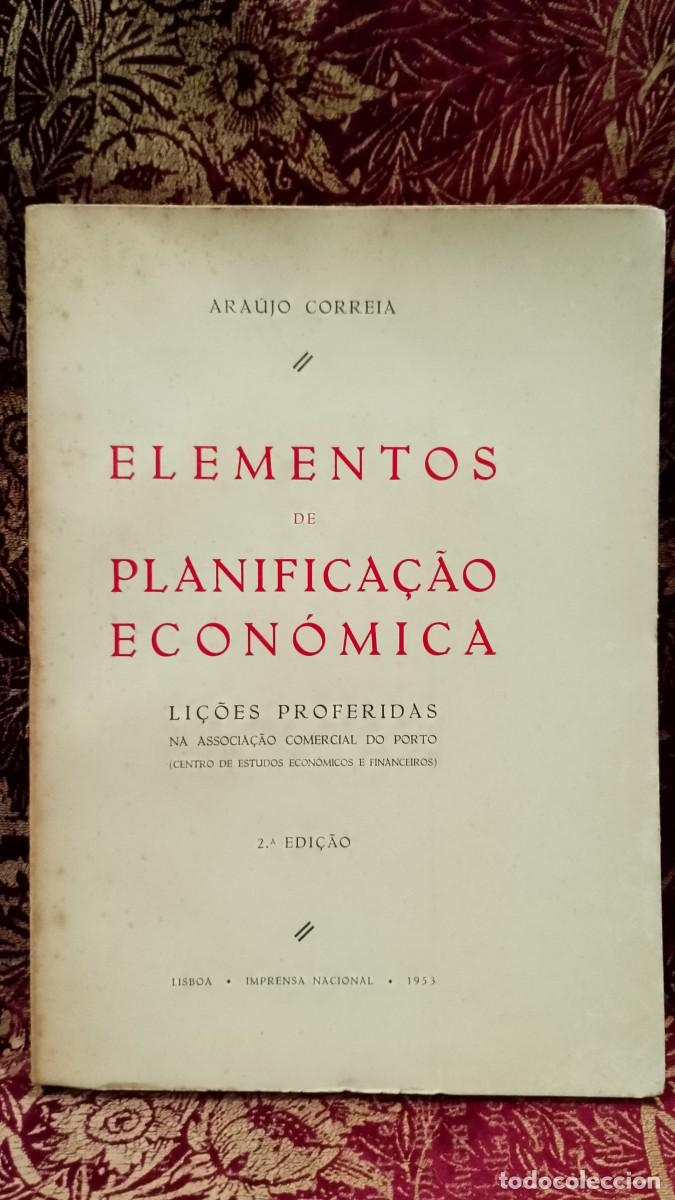 Libros de segunda mano: Elementos de Planifica&ccedil;&atilde;o Econ&oacute;mica 1953 Ara&uacute;jo Correia
