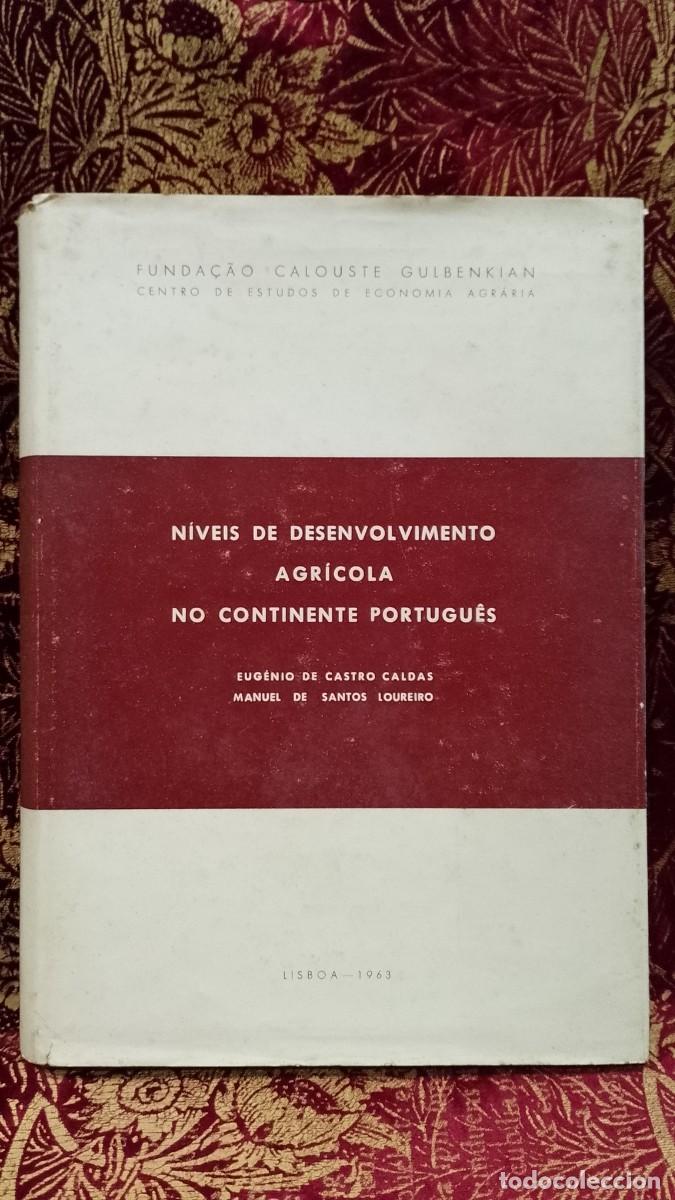 Libros de segunda mano: N&iacute;veis de Desenvolvimento Agr&iacute;cola no Continente Portugu&ecirc;s 1963 Eug&eacute;nio de Castro Caldas