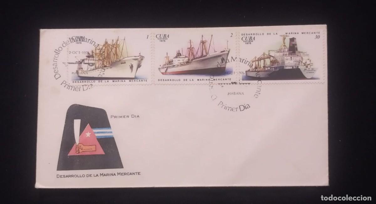Libros de segunda mano: TS) 1976 CUBA, FDC,WITH THE DEVELOPMENT OF THE MERCHANT MARINE STAMPS,XF.