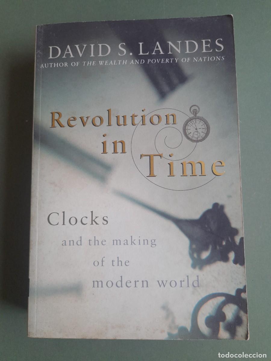 Libros de segunda mano: historia de relojes en ingles: revolution in time, clocks and the making of the modern world 2000