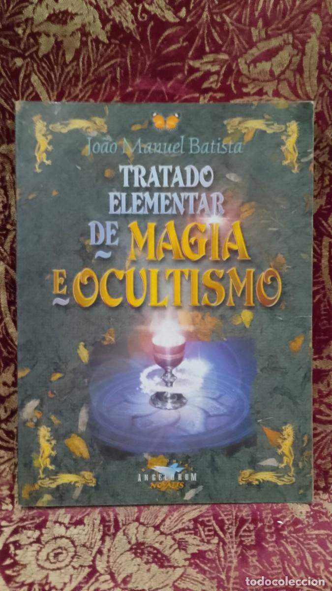 Libros de segunda mano: Tratado Elementar de Magia e Ocultismo - Jo&atilde;o Manuel Batista