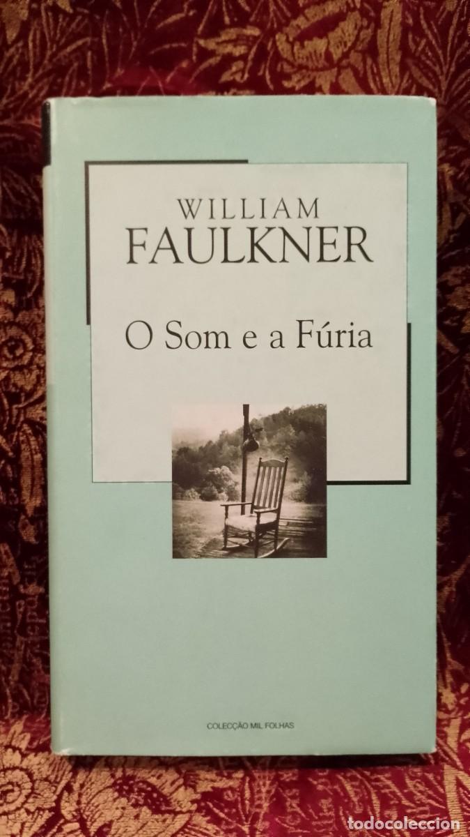 Libros de segunda mano: O Som da F&uacute;ria - William Faulkner