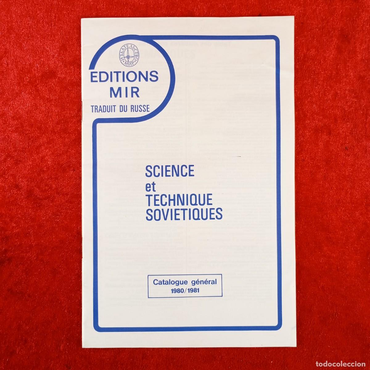 Libros de segunda mano: SCIENCE ET TECHNIQUE SOCIETIQUES - CATALOGUE G&Eacute;N&Eacute;RAL 1980/1981 - EDITIONS MIR TRADUIT DU RUSSE / 610