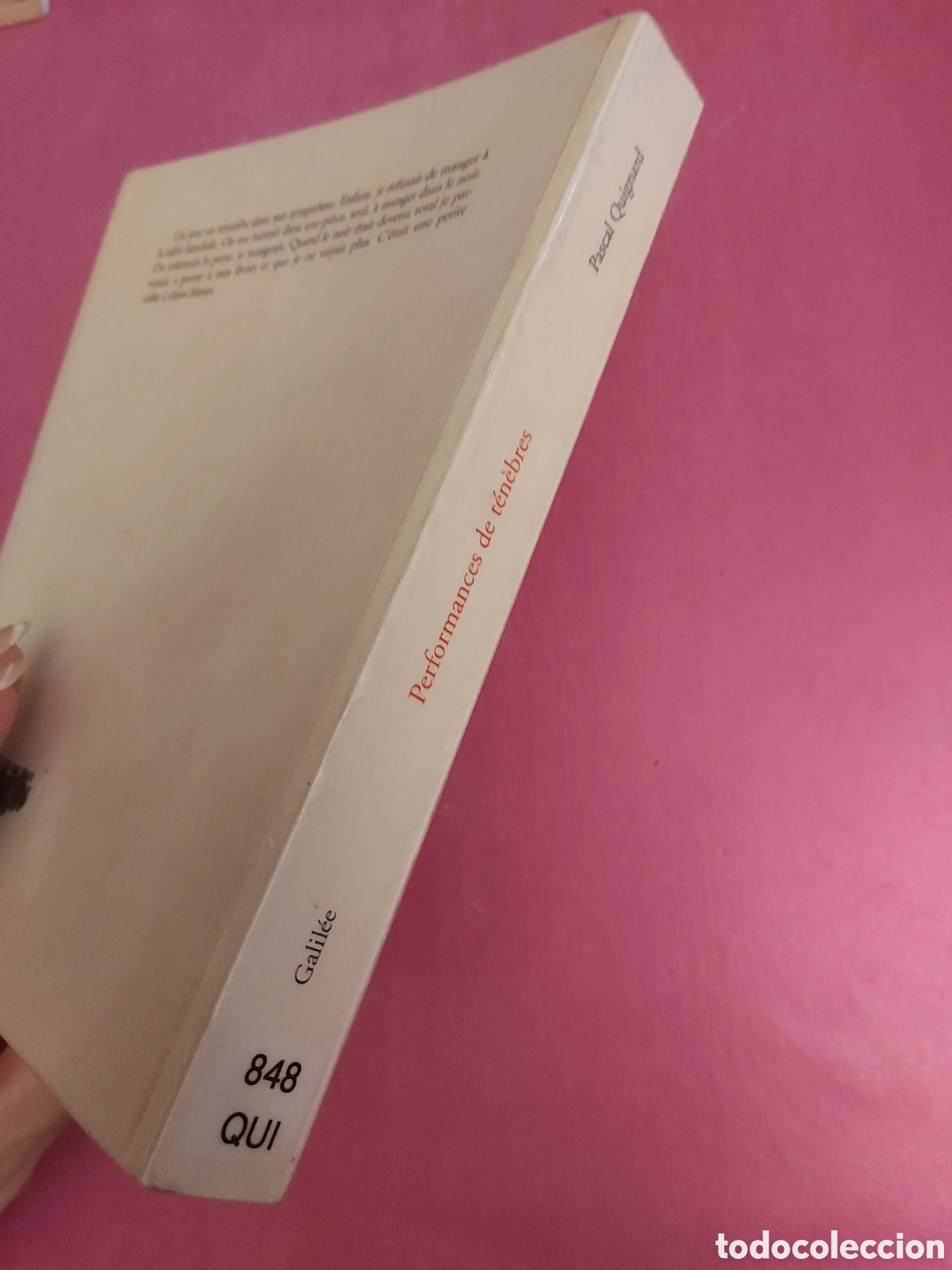 Libros de segunda mano: PERFORMANCES DE TENEBRES PASCAL QUIGNARD GALILEE 2017 FRANC&Eacute;S - Foto 2