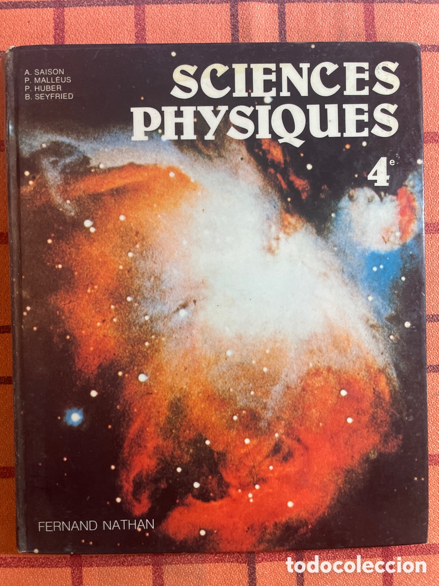 Libros de segunda mano: Libro Franc&eacute;s Sciences Physiques 4e - Nathan (1984)