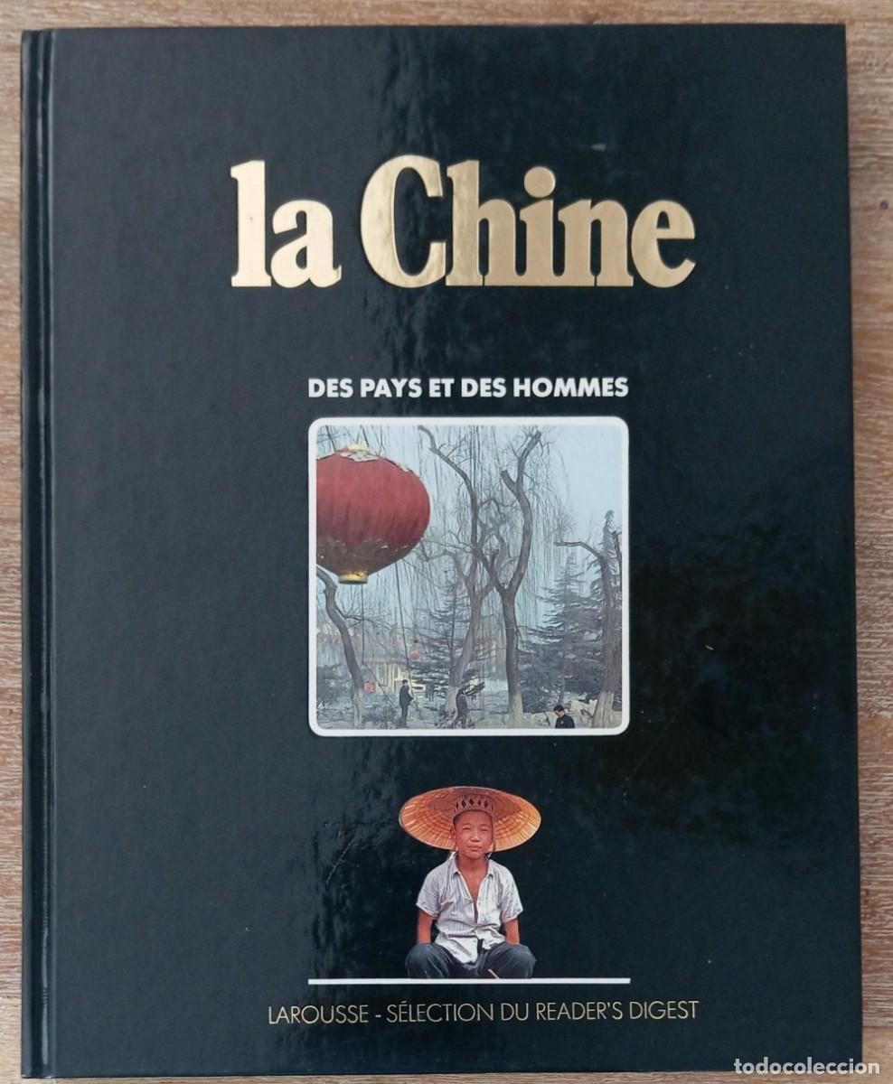 Libri di seconda mano: LA CHINE DES PAYS ET DES HOMMES - LAROUSSE