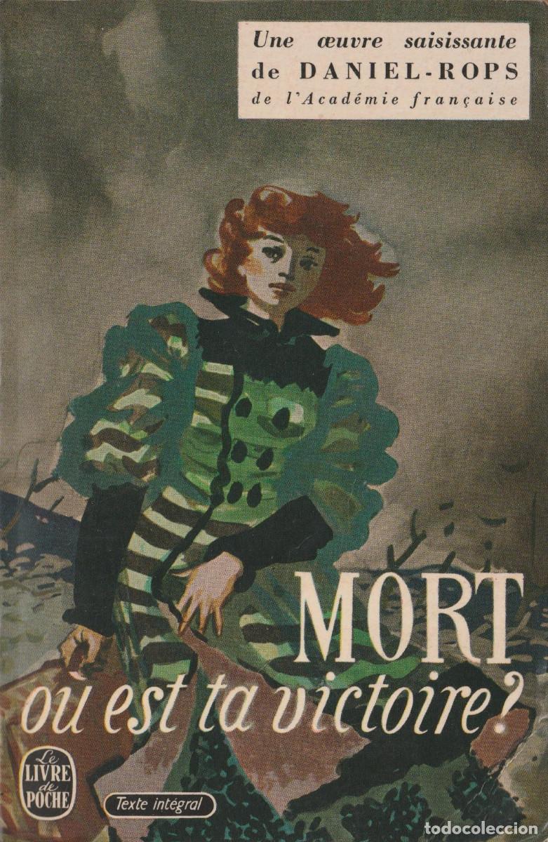Libros de segunda mano: Mort, o&ugrave; est ta victoire?, Daniel-Rops
