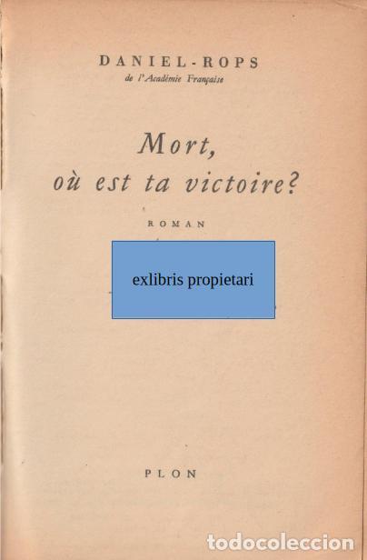 Libros de segunda mano: Mort, o&ugrave; est ta victoire?, Daniel-Rops - Foto 3