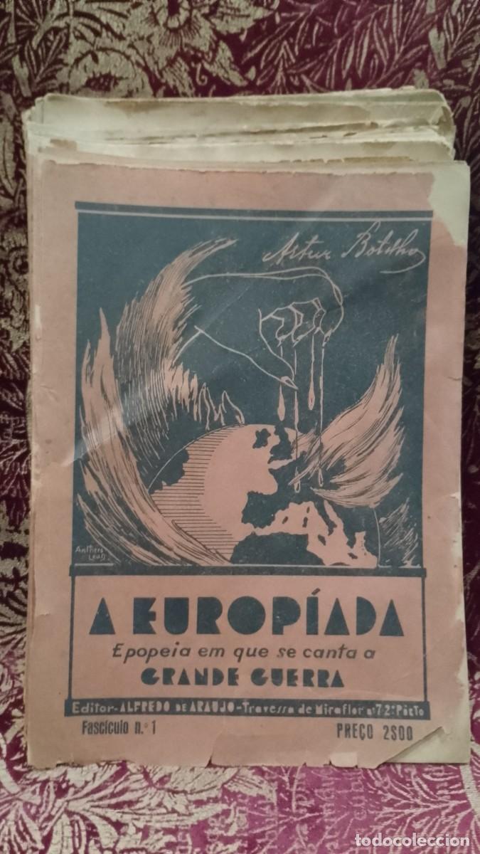 Libros de segunda mano: A Europ&iacute;ada Epopeia em que se Canta a Grande Guerra 1935 Artur Botelho