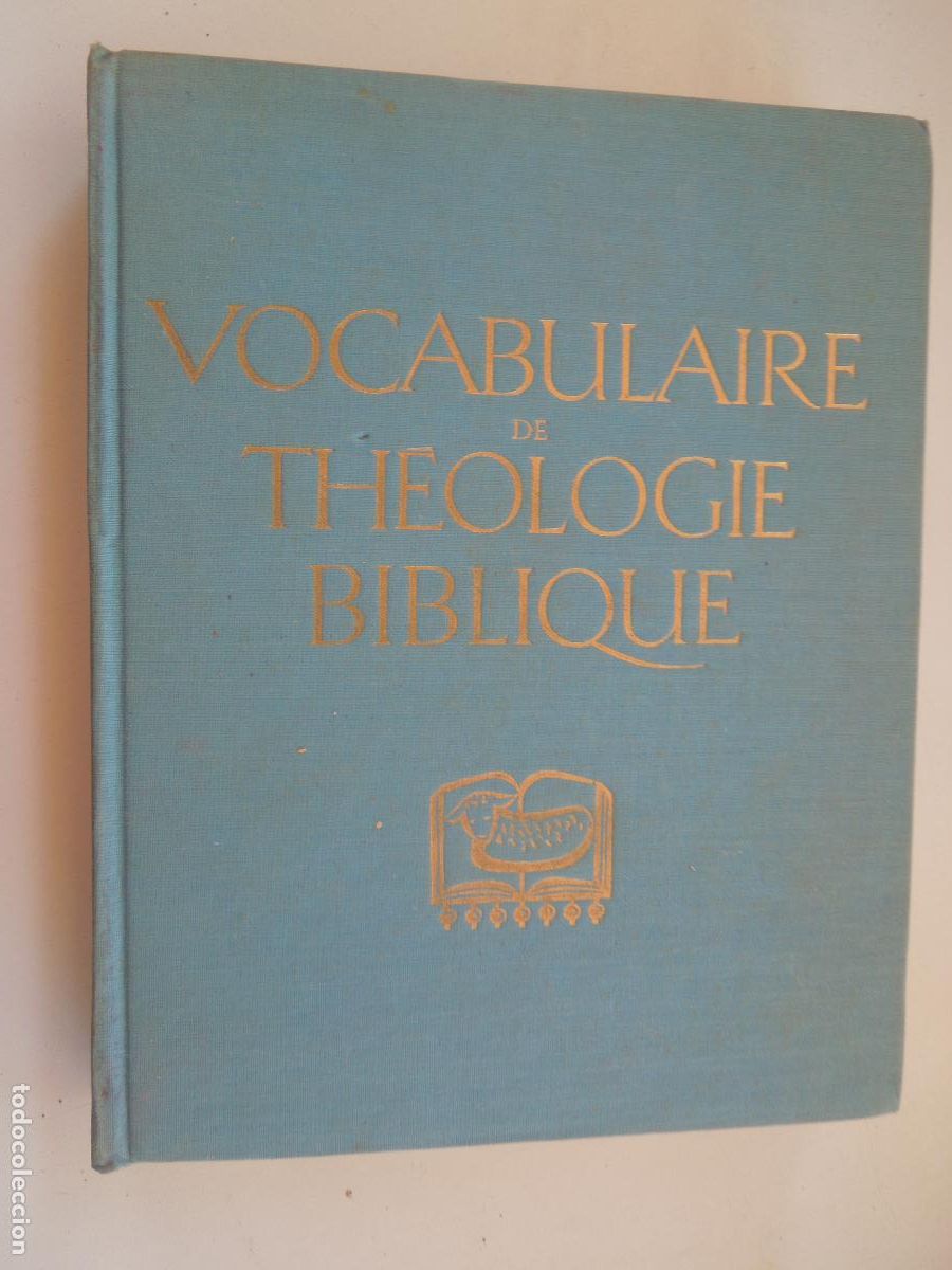 Libros de segunda mano: VOCABULAIRE DE TH&Eacute;OLOGIE BIBLIQUE - XAVIER L&Eacute;ON-DUFOUR - LES &Eacute;DITIONS DU CERF 1964.