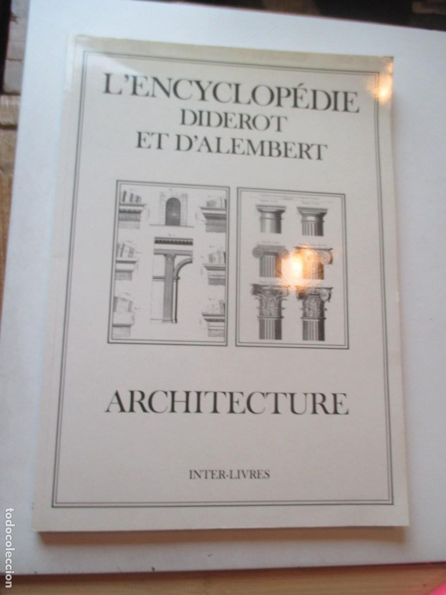 Libros de segunda mano: L&acute;ENCYCLOP&Eacute;DIE DIDEROT ET D&acute;ALEMBERT Architecture ( franc&eacute;s) W41935