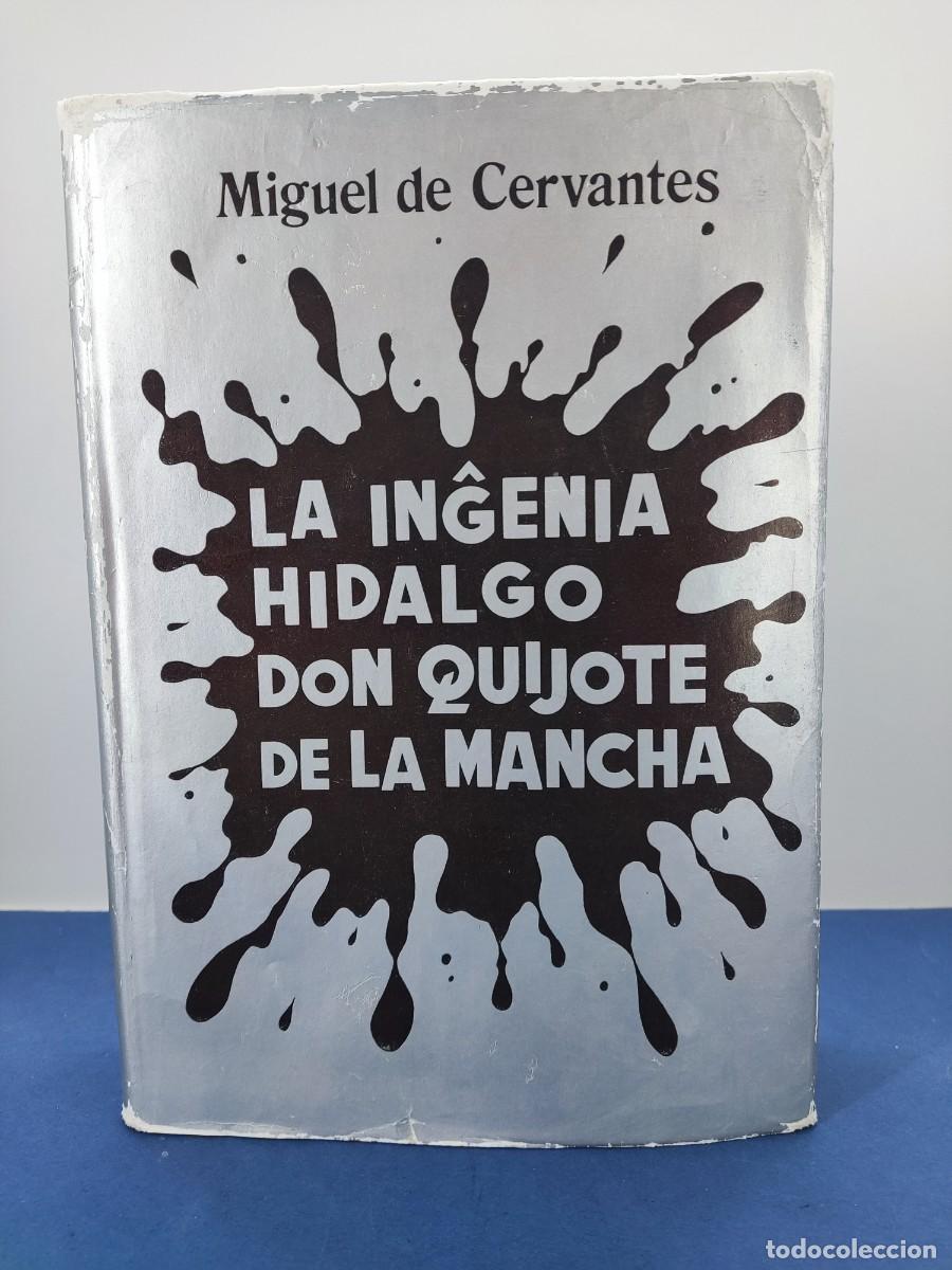 Libros de segunda mano: LA INGENIA HIDALGO DON QUIJOTE DE LA MANCHA / MIGUEL DE CERVANTES / 1977. FUNDACION DE ESPARANTO