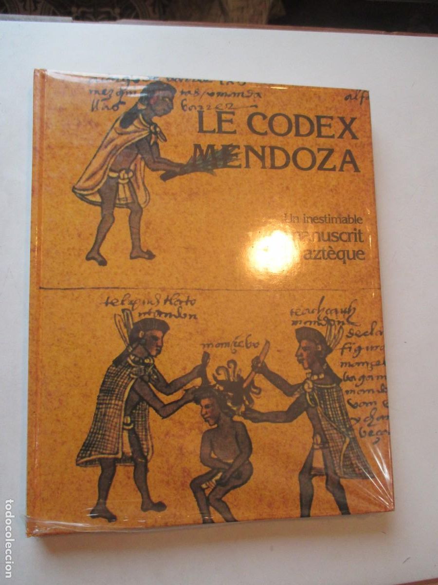 Libros de segunda mano: LE CODEX MENDOZA Manuscrit Azt&eacute;que . (franc&eacute;s) W41945