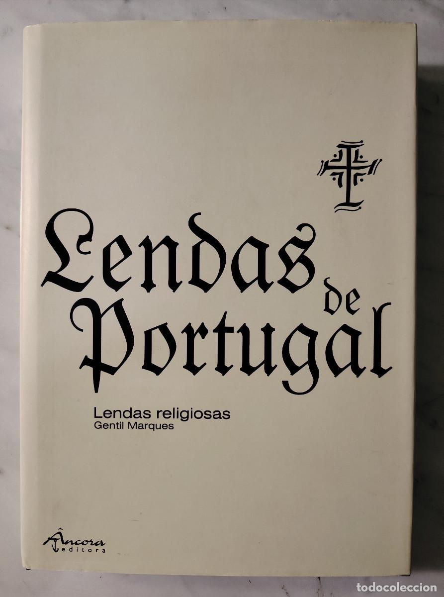 Libros de segunda mano: Lendas de Portugal. Lendas religiosas (Gentil Marques)