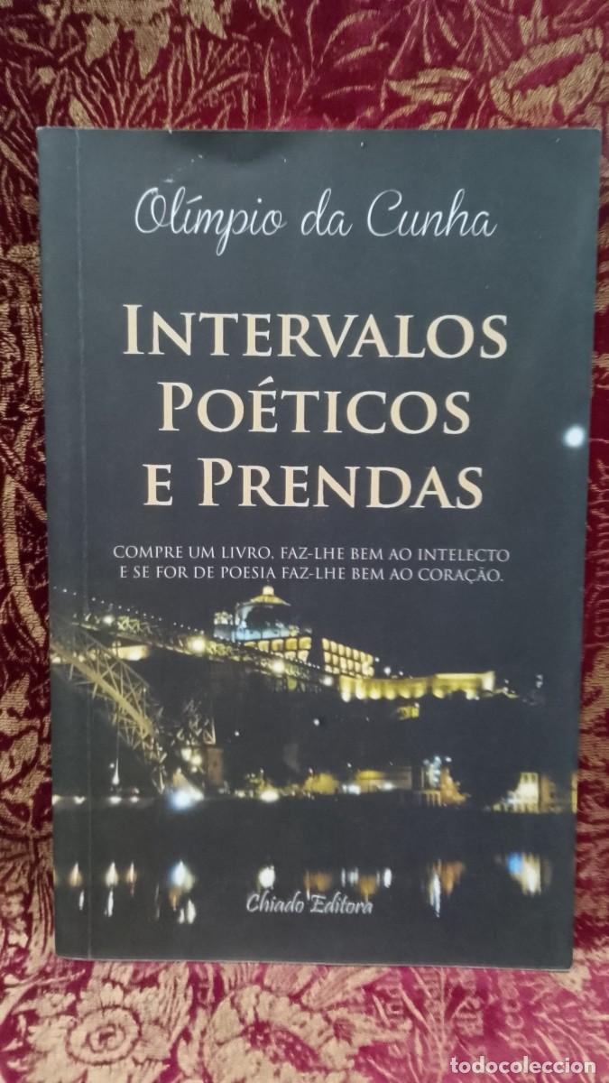 Libros de segunda mano: Intervalos Po&eacute;ticos e Prendas - Ol&iacute;mpio da Cunha