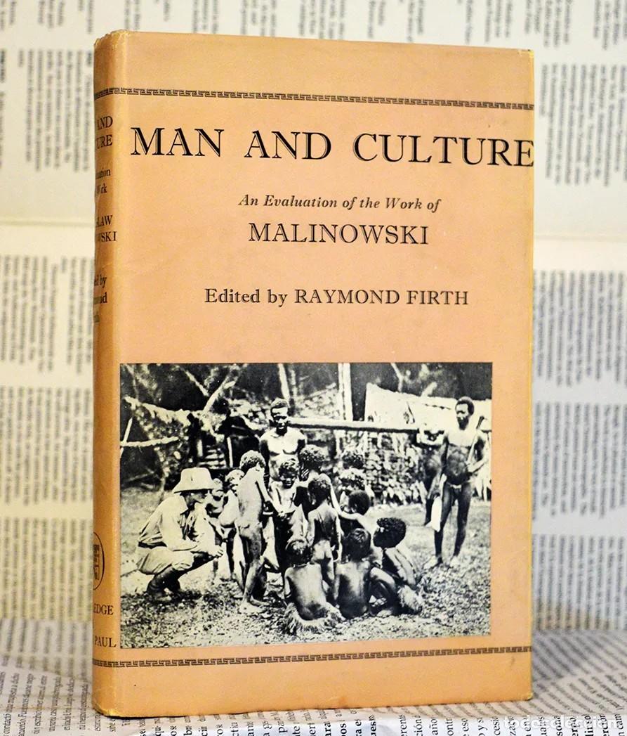 Libros de segunda mano: MAN AND CULTURE. AN EVALUATION OF THE WORK OF BRONISLAW MALINOWSKI &ndash; LM