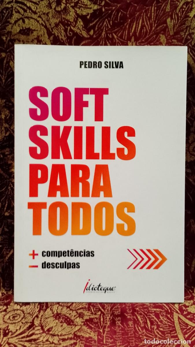 Libros de segunda mano: Soft Skills para todos - Pedro Silva