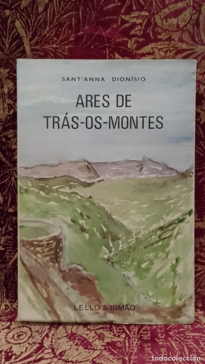 Libros de segunda mano: Ares de Tr&aacute;s-os-Montes - Sant&acute;Anna Dion&iacute;sio