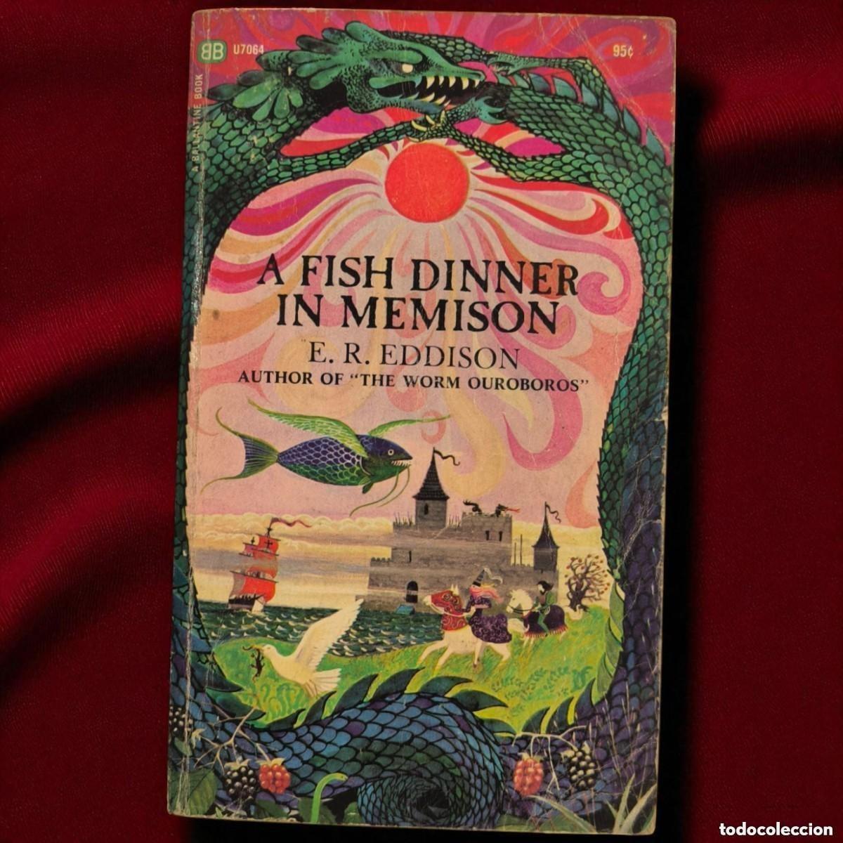 Libros de segunda mano: A Fish Dinner In Memison &ndash; E. R. Eddison (Ballantine Books, 1968)