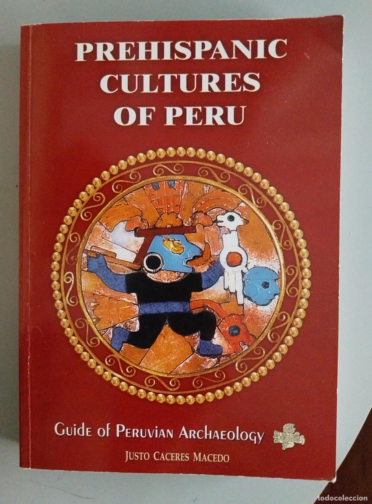 Libri di seconda mano: prehispanic cultures of peru