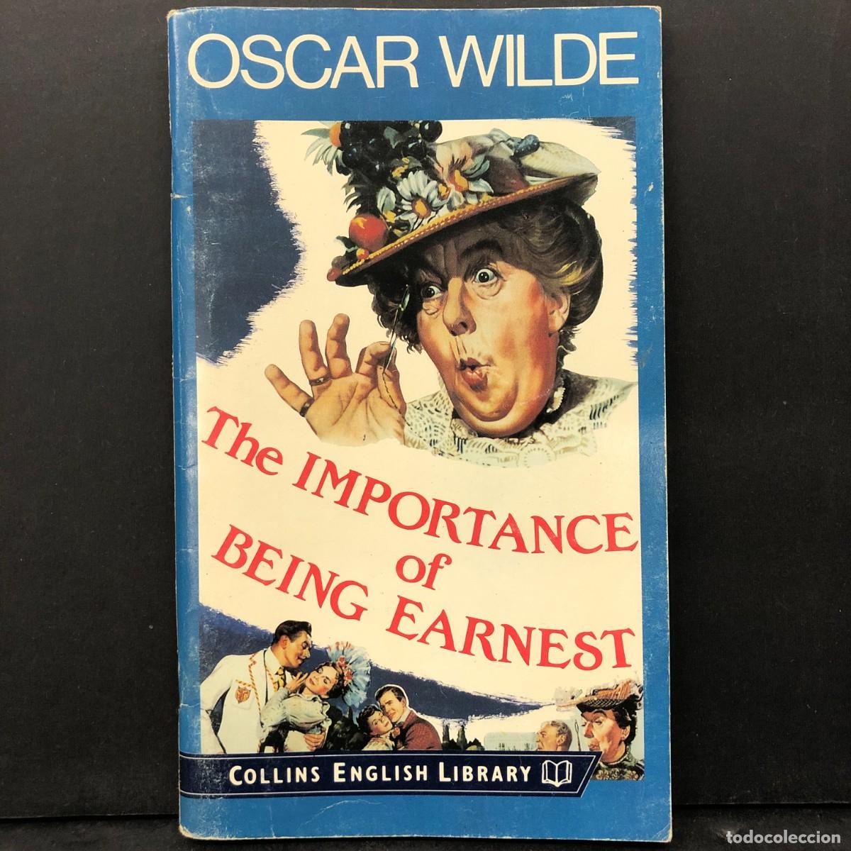 Libros de segunda mano: OSCAR WILDE - THE IMPORTANCE OF BEING EARNEST - COLLINS ENGLISH LIBRARY / 1938