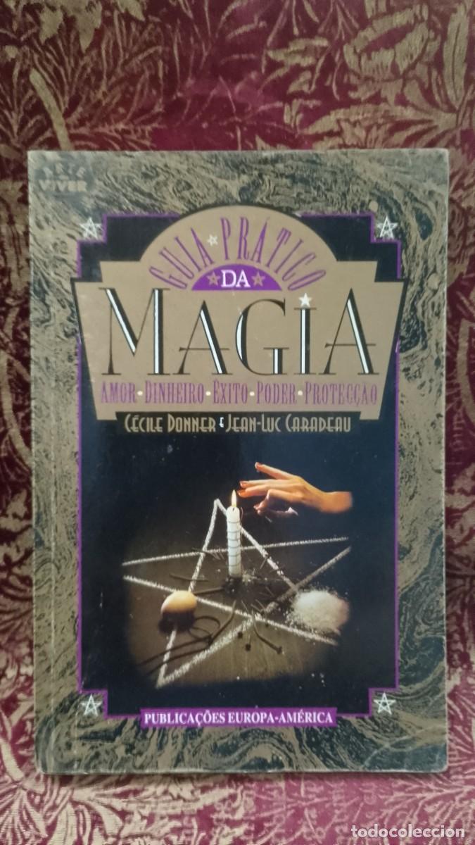 Libros de segunda mano: Guia Pr&aacute;tico da Magia - C&eacute;cile Donner