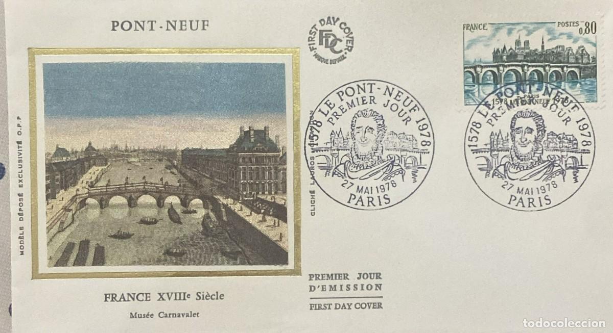 Libros de segunda mano: TS) 1978 FRANCE, FDC,400TH ANNIVERSARY OF THE PONT-NEUF IN PARIS,XF.