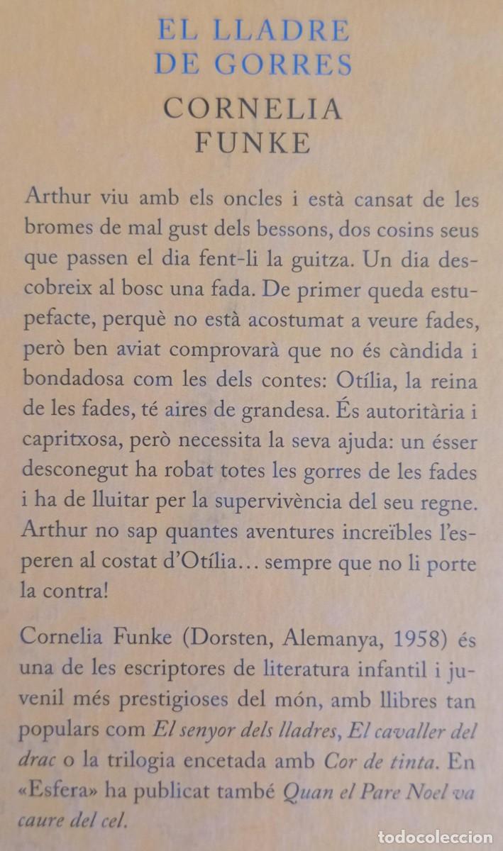 Libros de segunda mano: EL LLADRE DE GORRES - CORNELIA FUNKE - Foto 2