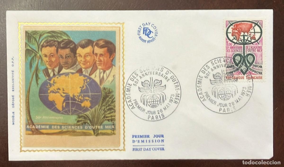 Libros de segunda mano: TS) 1973 FRANCE, FDC,50TH ANNIVERSARY OF THE ACADEMY OF OVERSEAS SCIENCES,VF.