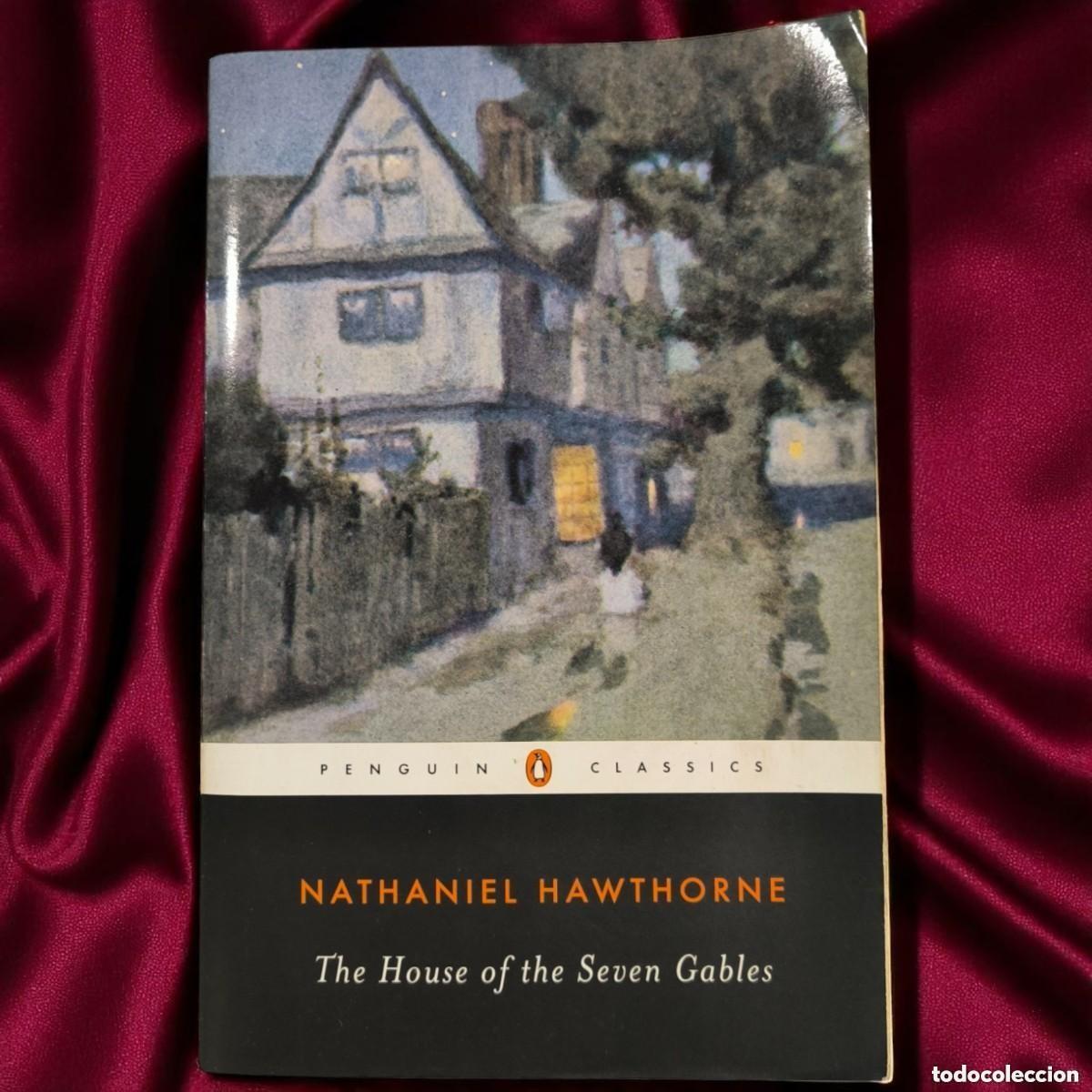 Libros de segunda mano: The House Of The Seven Gables &ndash; Nathaniel Hawthorne (Penguin Classics, 1986)